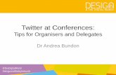 6. Twitter at Conferences: Tips for Organisers and Delegates