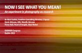 'Now I see what you mean: an experiment in photography-as-research'