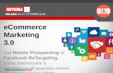 Smau16 - eCommerce Marketing 3.0