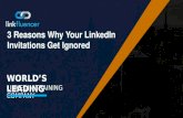 3 Reasons Why Your Linked In Invitations Get Ignored