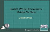 Bucket Wheel Reclaimers - Bridge vs Slew