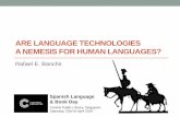 are language technologies a nemesis for human languages?