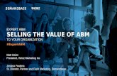 Expert ABM: Selling the Value of ABM in Your Organization