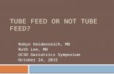 2015: Tube Feed or Not Tube Feed?-Heidenreich