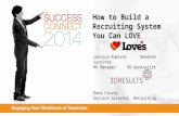 How to Build a Recruiting System You Can LOVE