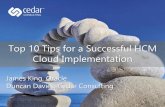 Top 10 Tips for a Successful HCM Cloud Implementation - James King, Oracle & Duncan Davies, Cedar Consulting