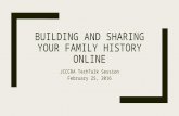 Building and Sharing Your Family History Online