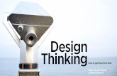 Design Thinking - Getting There From Here