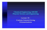 Chemical Engineering 160/260 Polymer Science and Engineering ...
