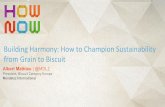 Building Harmony: How to Champion Sustainability from Grain to Biscuit