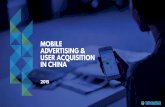 MOBILE ADVERTISING & USER ACQUISITION IN CHINA