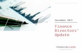 Fraddon – Finance Directors’ Update - December 2015