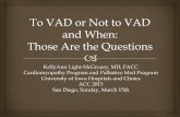 To vad or not to vad and when