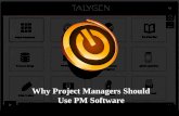 Talygen - Why project managers should use pm software