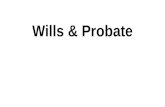 Wills & Probate