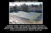 Most Unique Tennis Courts Around The World