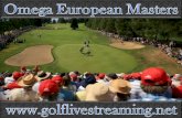 Watch Golf Omega European Masters 2015 Live Telecast