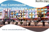 Buy Best Commercial Shops in DELHI/NCR