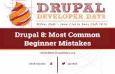 Drupal 8: Most common beginner mistakes