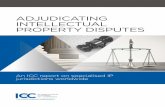 Adjudicating Intellectual Property Disputes, an ICC report on specialised IP jurisdictions