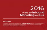 2016 - O ano do Inbound Marketing no Brasil