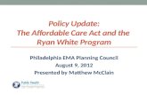 Policy Update:The Affordable Care Act and the Ryan White Program, presented by Matthew McClain