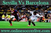 watch Barcelona vs Sevilla Match online