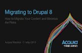 Migrating to Drupal 8: How to Migrate Your Content and Minimize the Risks