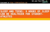 Sleep and teens 9 hours of sleep can be healthier for student athletes