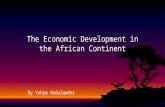 The Economic Development in the African Continent