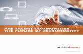 Austin Benn - Talent Communities White Paper
