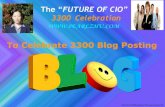 "The Future of CIO" 3300 Blog Posting Celebration 2016