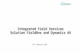 Integrated Solution for Field Services using FieldOne and Dynamics AX