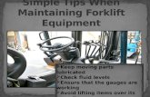 Simple Tips When Maintaining Forklift Equipment