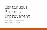Continuous process improvement