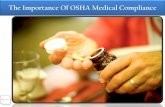 The Importance Of OSHA Medical Compliance