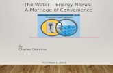 The water energy nexus - a marriage of convenience