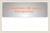 Presentasi 3 d using perspector