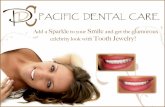Pacific Dental Care- Denstist in Burbank - Tooth Jewelry