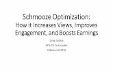 Schmooze optimization: How it increases views, improves engagement, and boosts earnings