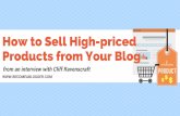How to Sell High-priced Products from Your Blog