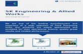 SK Engineering & Allied Works, Bahraich, Dal Plant