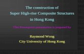 The construction of Super High-rise Composite Structures in Hong ...