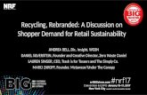 Recycling, Rebranded: A Discussion on Shopper Demand for Retail Sustainability