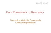 Four essentials of Addiction recovery