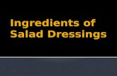 Ingredients of salad dressing