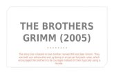 The brother grimm