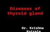 21. diseases of thyroid gland kk