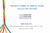 Session iii   adapting to changes in financial systems policies and structures revised - dr iyer