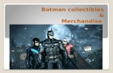 Batman collectibles